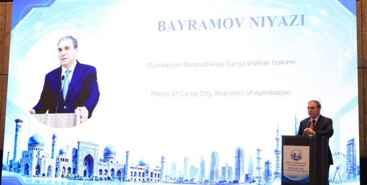 Niyazi Bayramov Səmərqənd şəhərində “Qardaş şəhərlər” I Beynəlxalq Forumunda iştirak edir