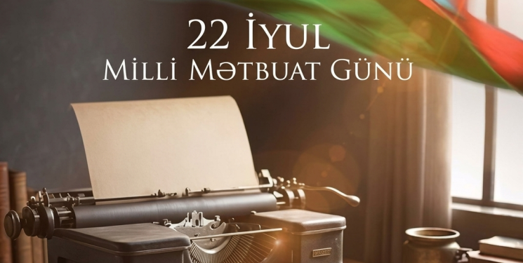 Bu gün Azərbaycan milli mətbuatının yaranması günüdür