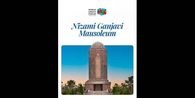 WUF13 Azerbaijan səhifəsində Nizami Gəncəvi Məqbərəsi ilə bağlı paylaşım edilib